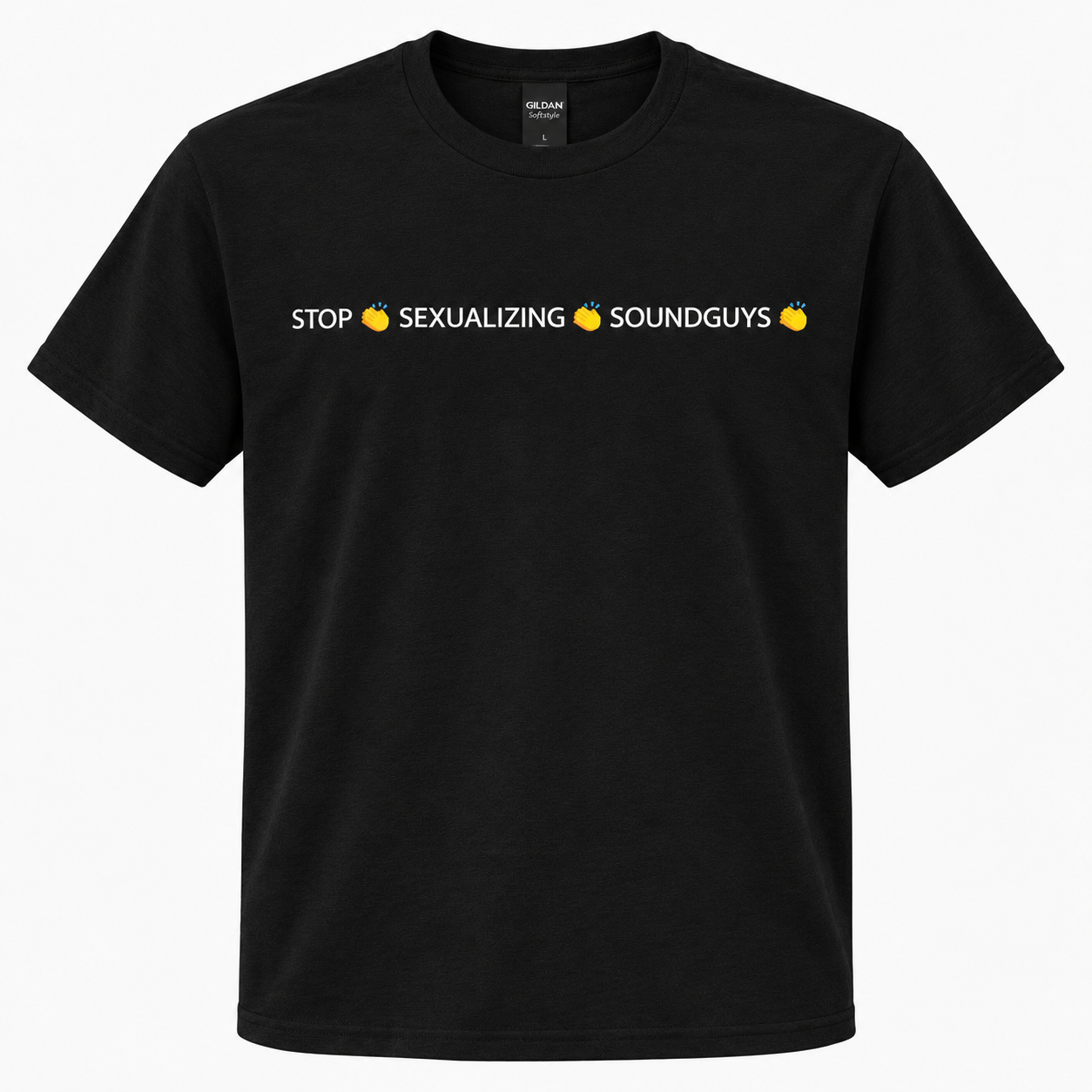 Stop Sexualizing Soundguys Gildan Softstyle T-shirt
